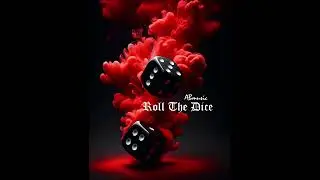 Roll The Dice - AB