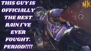 MK11 Ultimate: This Guy Is The Best Rain I Have Ever Fought. Never Met Any Rain This Good!!!