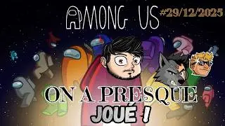 EN QUÈTE D'IMPOS  ! - Among Us du 29/12/2025