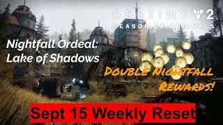Destiny 2 Weekly Reset [Sept 15]; Eververse; Double Nightfall Rewards and more!