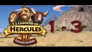 12 Labours of Hercules II The Cretan Bull Walkthrough German Level 1-3