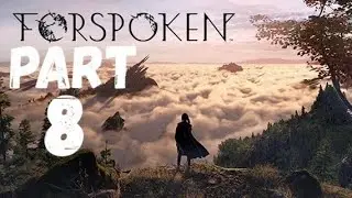 FORSPOKEN | PS5 Gameplay Walkthrough Part 8 | A Fortress Overrun