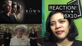 The Crown Season 6 Episode 10 