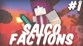 SAICOPVP FACTIONS BLAZE | EPISODE 1: 
