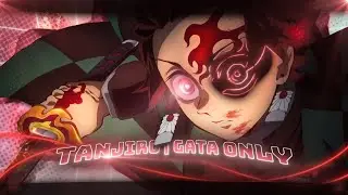 Tanjiro Kamado Infinity Castle | Gata Only Remix