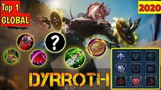 BUILD DYRROTH TERSAKIT 2020 By TOP 1 GLOBAL