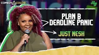 Taking Plan B on the 71st Hour | Just Nesh | Comedy In Color | LOL! Stand-Up