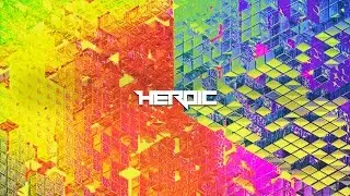 Indie Dance & House (LVL1) [Heroic Compilation Mix]