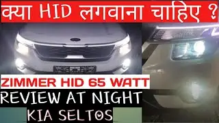HID INSTALLATION IN KIA SELTOS || ZIMMER HID 65 WATT || HILLY AREA || KIA SELTOS HTK PLUS ||