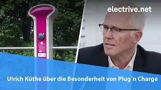 Ulrich K&uuml;the &uuml;ber die Besonderheit von Plug'n Charge