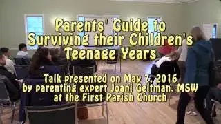 Joani Geltman: Parenting Expert - Surviving the Teenage Years