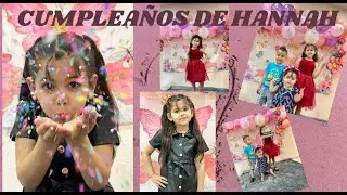 🎈Cumpli&eacute;ndole los deseos a Hannah  en su cumplea&ntilde;os 6 🎂 | Emoci&oacute;n, sorpresas y amor&rdquo;