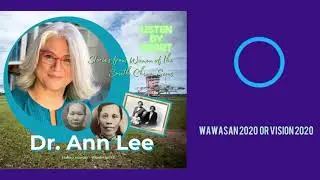 Dr. Ann Lee | Award-winning playwright & co-founder of Kuali Works | Listen by Heart Podcast S2E2