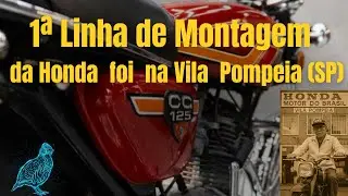 Vila Pompeia foi o primeiro endere&ccedil;o da HONDA no Brasil