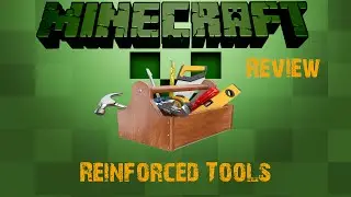 รีวิว Minecraft Reinforced Tools Mod:อุปกรณ์เสริม