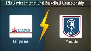 LaliGurans Vs Manaslu |Group Stage|12th Xavier U-19 2026