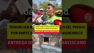Recorrido por el Refugio Franciscano tras la orden judicial para que les sea devuelto el predio