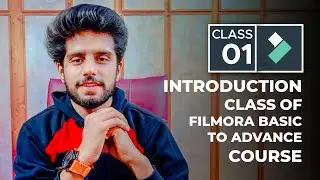 Introduction of Filmora 11 Course Class 1 - Urdu / Hindi | SB Productions