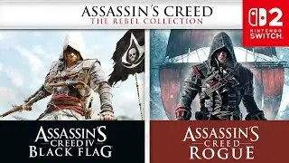 Assassins Creed Rogue on the Switch 2