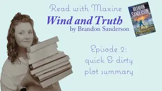 Brandon Sanderson Wind and Truth Plot Summary | SPOILERS! | Under 10 Minutes