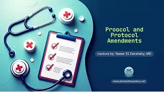 Clinical Trial Protocol Explained | Amendments, Deviations & Regulatory Requirements