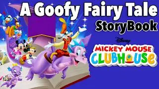 Mickey Mouse Clubhouse Read Along Story book | A Goofy Fairy Tale | Read Aloud Story Books for Kids
