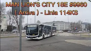 MAN LION'S CITY 18E #9960 ( Arriva ) - Linia 114 ( Kurs Skrócony )