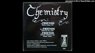 Chemistry - Friends (Special D.J.)