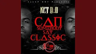 Classic (feat. Big Fraze)