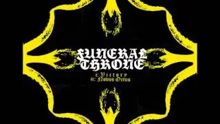 FUNERAL THRONE - Victory