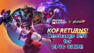 KOF EVENT 2022 | EPIC SKIN | MOBILE LEGENDS BANG BANG | MLBB