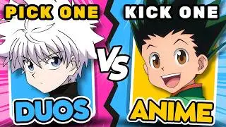 PICK ONE ✅ , KICK ONE ❌ 👯 DUO ANIME CHARACTERS 🔥 | ANIME QUIZ