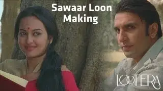Sawaar Loon - Making - Lootera