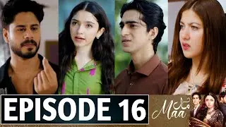 Maa Episode 16 | Maa Drama Episode 16 Promo | Green Tv Drama Review