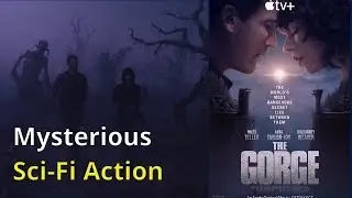 The Gorge (2025) Review: Mysterious Sci-Fi Action with Romance & Horror - Solid 7/10!