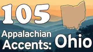 105 аппалачских акцентов &mdash; юго-восток Огайо