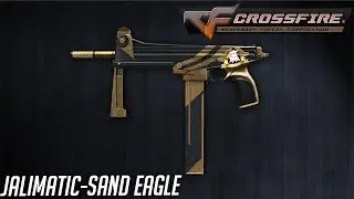 CrossFire China 2.0: Jatimatic-Sand Eagle ✔