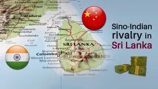 Sino-Indian rivalry in Sri Lanka | The Subcontinent