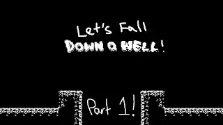 Let's Play Downwell - Part 1