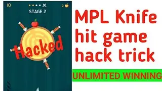 MPL Knife Hit game hack trick | Every time winning trick | Unlimited winning trick |