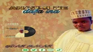 DAN MaLAN ANNABI NE DAFAINA (Official Audio)2024