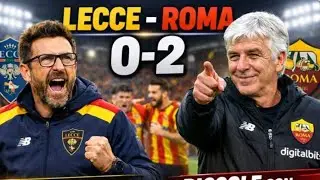 ⚽ LECCE - ROMA 0-2 - LA SQUADRA ROMANA &Egrave; GRANDE CON LE PICCOLE E PICCOLA CON LE GRANDI 💣#4k 