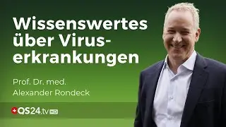 EBV, Herpes, G&uuml;rtelrose und Co. | ​​Prof. Dr. med. Rondeck | @QS24