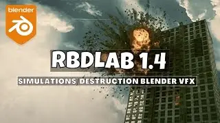 Учебное пособие по Blender RBDLab: Физическое моделирование/Визуальные эффекты разрушения в Blender