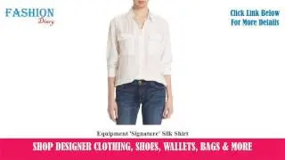 ★★★ Equipment 'Signature' Silk Shirt ★★★