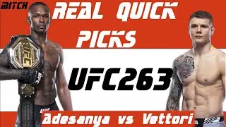 UFC 263: Adesanya vs Vettori FULL CARD fight predictions Real Quick Picks