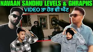 Reaction on Levels and Graphs (Official Video) NAVAAN SANDHU SONG