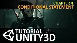 belajar Pemrograman di unity3D chapter 4 : pengkondisian (conditional Statement )