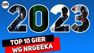 Top 10 gier roku 2023 - Pogadajmy (polskie napisy / english subtitles)