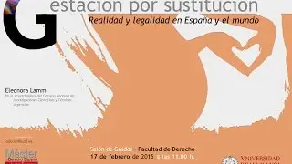 Gestación por sustitución. Realidad y legalidad en España y el mundo.